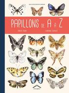 Couverture du livre « Papillons de A à Z » de Vincent Albouy et Laurianne Chevalier aux éditions Circonflexe
