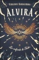 Couverture du livre « Alvira t.1 ; les enfants de Fador » de Virginie Karagirwa aux éditions Ada