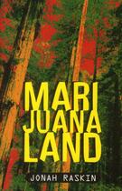 Couverture du livre « Marijuanaland » de Jonah Raskin aux éditions Les Fondeurs De Briques