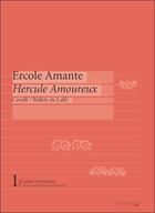 Couverture du livre « CAHIERS D'AMBRONAY T.1 ; Ercole amante ; Hercule amoureux » de Cahiers D'Ambronay aux éditions Ambronay Editions