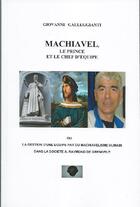 Couverture du livre « Machiavel, le prince et le chef d'équipe » de Giovanni Galleggianti aux éditions Giovanni Galleggianti