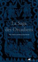 Couverture du livre « La saga des Orcadiens » de Anonyme aux éditions Anacharsis