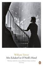 Couverture du livre « Mrs Eckdorf in O'Neill's Hotel » de William Trevor aux éditions Penguin Books Ltd Digital