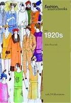 Couverture du livre « Fashion Sourcebooks : The 1920'S » de John Peacock aux éditions Thames & Hudson