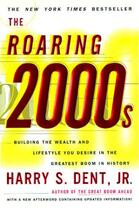 Couverture du livre « The Roaring 2000'S » de Dent Harry S aux éditions Simon & Schuster