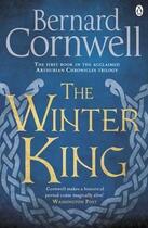 Couverture du livre « The Winter King: A Novel Of Arthur » de Bernard Cornwell aux éditions Adult Pbs