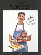 Couverture du livre « En cuisine avec Diego Alary : 40 recettes en moins de 30 minutes, 10 recettes spécial fêtes » de Diego Alary aux éditions Hachette Pratique