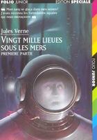 Couverture du livre « Vingt mille lieues sous les mers - vol01 » de Jules Verne aux éditions Gallimard-jeunesse