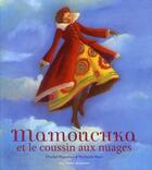 Couverture du livre « Mamouchka et le coussin aux nuages » de Michel Piquemal aux éditions Gallimard-jeunesse