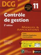 Couverture du livre « Contrôle de gestion ; DCG épreuve 11 ; manuel et applications » de Thierry Cuyaubere et Jacques Muller et Michel Coucoureux aux éditions Nathan