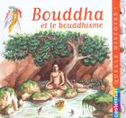 Couverture du livre « Bouddha et le bouddhisme - quelle histoire » de Bellenger/Adam aux éditions Casterman