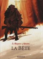 Couverture du livre « Le marquis d'Anaon Tome 4 : la bête » de Fabien Vehlmann et Matthieu Bonhomme aux éditions Dargaud