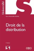 Couverture du livre « Droit de la distribution (3e édition) » de Marie Malaurie-Vignal aux éditions Sirey