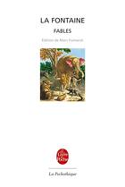 Couverture du livre « Fables » de Jean De La Fontaine aux éditions Le Livre De Poche