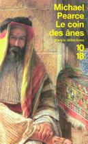 Couverture du livre « Le coin des anes » de Michael Pearce aux éditions 10/18