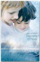 Couverture du livre « Secrets d'hiver » de Linda Warren aux éditions Harlequin