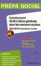 Couverture du livre « Entraînement au QCM de culture générale pour concours (2e édition) » de Olivier Perche aux éditions Elsevier-masson