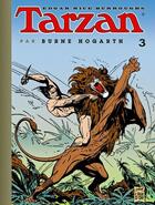 Couverture du livre « Tarzan par Hogarth t.3 » de Edgar Rice Burroughs et Burne Hogarth aux éditions Soleil