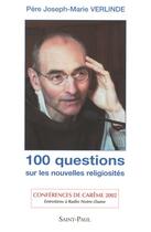 Couverture du livre « 100 questions sur les nouvelles religiosités » de Joseph-Marie Verlinde aux éditions Saint Paul Editions