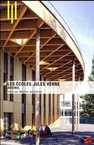 Couverture du livre « Les écoles Jules Verne » de Maxime Decommer aux éditions Archibooks