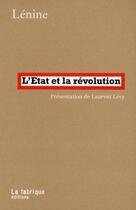 Couverture du livre « L'état et la Révolution » de Vladimir Ilitch Lenine aux éditions Fabrique