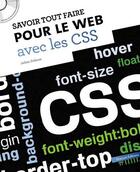 Couverture du livre « SAVOIR TOUT FAIRE ; pour le Web avec les CSS (édition 2011) » de Julien Debove aux éditions Oracom