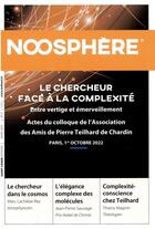 Couverture du livre « Noosphère 21 - Le chercheur face à la complexité » de Les Amis De Teilhard aux éditions Saint-leger