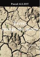 Couverture du livre « Terre, mange tes morts » de Pascal Alliot aux éditions Hd-lire