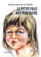 Couverture du livre « La petite fille aux yeux bleus » de Petrior N-F. aux éditions Saint Honore Editions