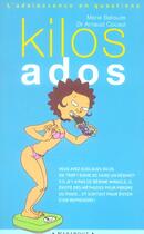 Couverture du livre « Kilos Ados » de Arnaud Cocaul et Marie Belouze aux éditions Marabout