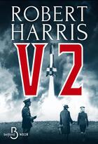 Couverture du livre « V2 » de Robert Harris aux éditions Belfond