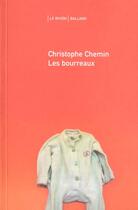 Couverture du livre « Les Bourreaux » de Christophe Chemin aux éditions Balland