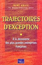 Couverture du livre « Trajectoires d'exception » de Rene Abate aux éditions Pearson