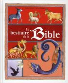 Couverture du livre « Le bestiaire de la Bible » de  aux éditions Bayard Jeunesse