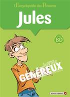 Couverture du livre « L'Encyclopédie des prénoms - Tome 28 : Jules » de Belom et Gege et Eric Miller aux éditions Vents D'ouest