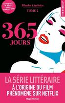 Couverture du livre « 365 jours Tome 2 » de Blanka Lipinska aux éditions Hugo Roman