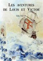 Couverture du livre « Les aventures de Louis et Victor » de Silva aux éditions Benevent