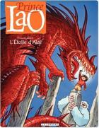 Couverture du livre « Prince Lao Tome 4 ; l'étoile d'Alaï » de Gauckler aux éditions Lombard