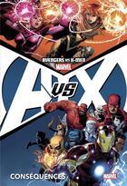 Couverture du livre « Avengers VS X-Men Tome 2 : conséquences » de Adam Kubert et Jason Aaron et Steve Macniven aux éditions Panini