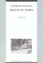 Couverture du livre « Pollen Du Temps » de Georges Haldas aux éditions L'age D'homme