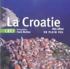 Couverture du livre « La croatie des cotes en plein vol » de Susic/Mulliez aux éditions Tana