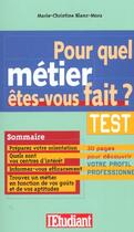 Couverture du livre « Pour quel métier êtes-vous fait? » de Blanc M-C. aux éditions L'etudiant