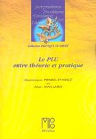 Couverture du livre « Plan Local D'Urbanisme : Entre Theorie Et Pratique (Le) » de Maillard/Thavez-Pipa aux éditions Mb