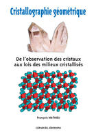 Couverture du livre « Cristallographie Geometrique » de Francois Mathieu aux éditions Cepadues