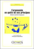 Couverture du livre « L'ergonomie en quête de ses principes » de Daniellou? Jacques aux éditions Octares