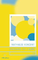 Couverture du livre « Passage du caire t.1 ; l'été » de Nathalie Vincent aux éditions Ktm Editions