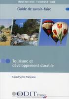 Couverture du livre « La position française en matière de tourisme durable » de  aux éditions Atout France