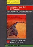 Couverture du livre « Contes e racontes del segalar » de Daniel Loddo aux éditions Cordae La Talvera