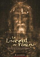 Couverture du livre « Le linceul de Turin : Nouvelle preuve de la Résurrection du Christ » de Marie De Nazareth aux éditions Marie De Nazareth