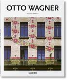 Couverture du livre « Otto Wagner ; the pioneer of Viennese modernism » de August Sarnitz aux éditions Taschen